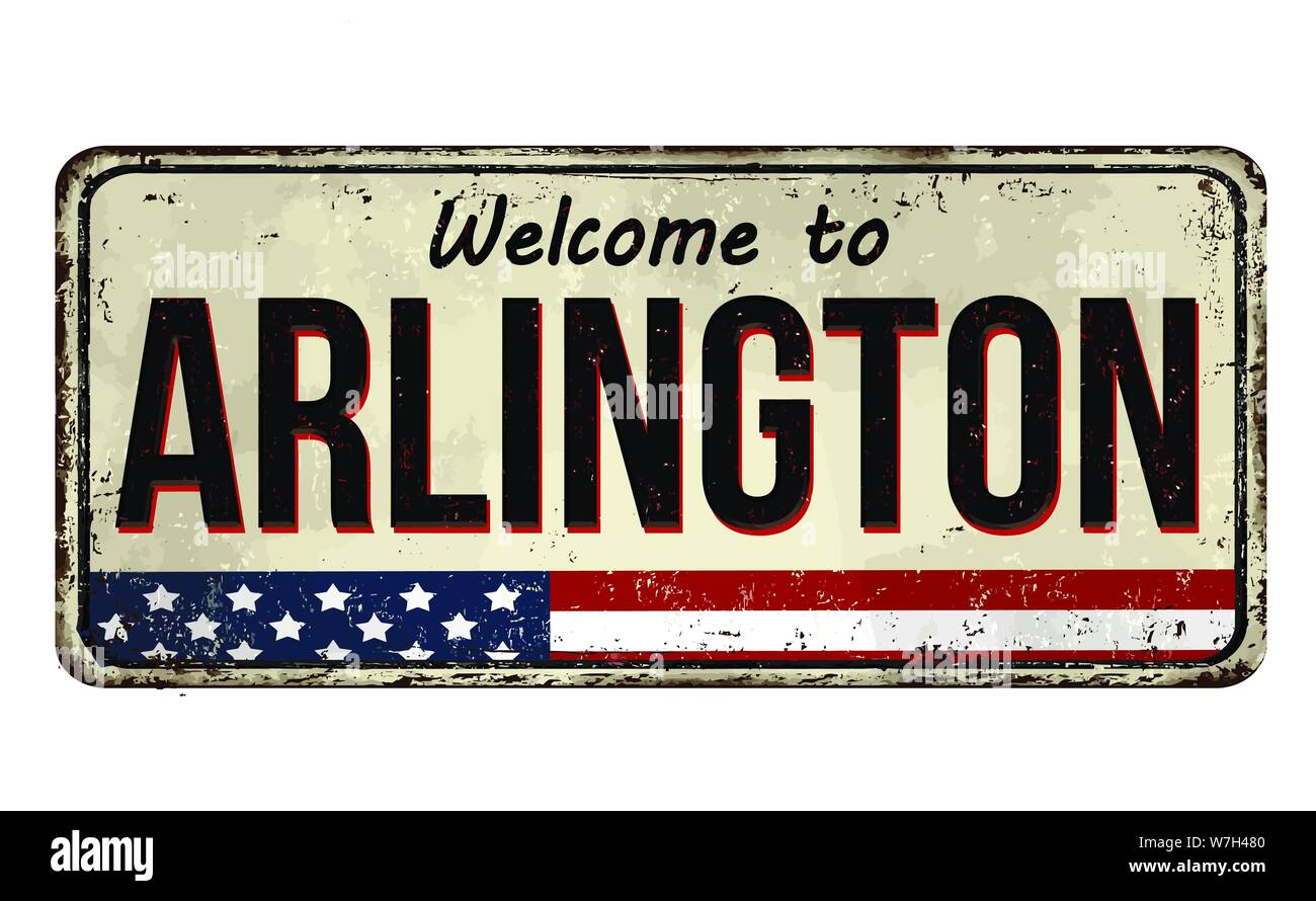 Bienvenue à Arlington vintage métal rouillé signe sur un fond blanc, vector illustration Illustration de Vecteur