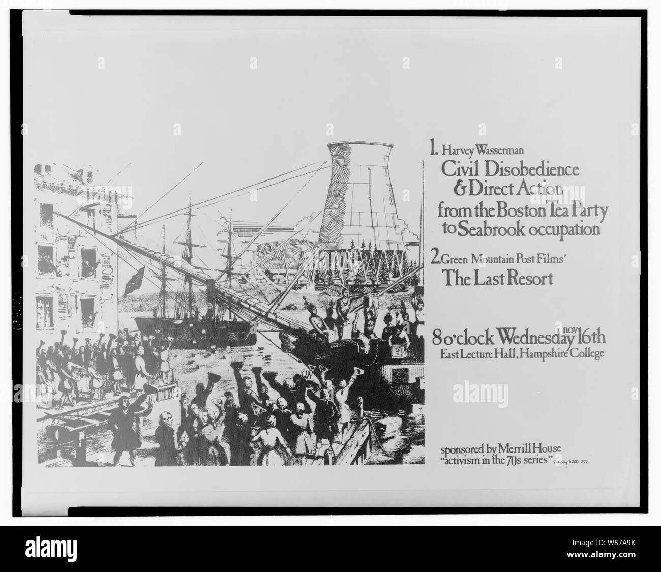 1. Harvey Wasserman : la désobéissance civile et action directe de la Boston Tea Party à Seabrook, occupation 2. Green Mountain Films Post' le dernier recours du 16 novembre Banque D'Images