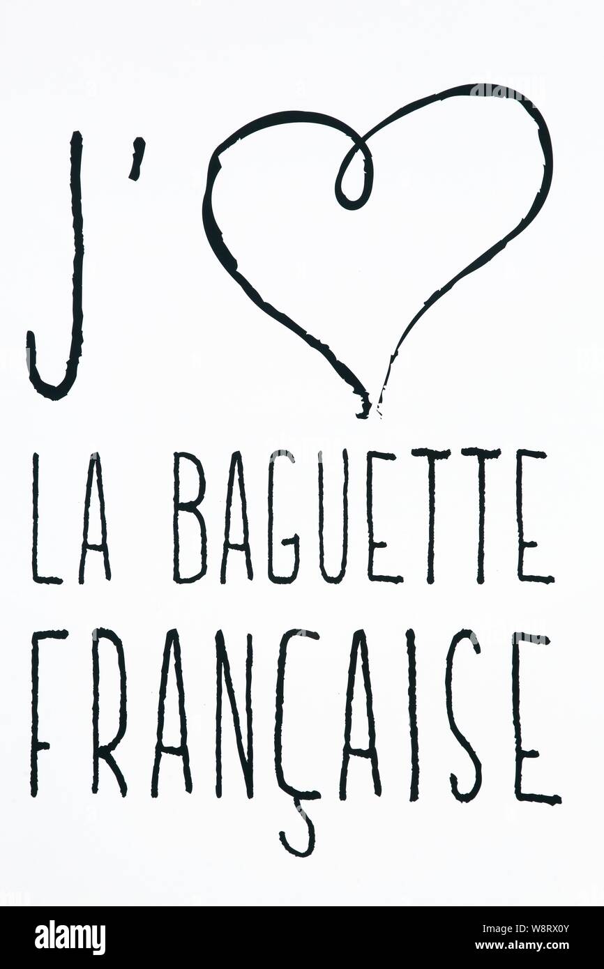 I love French baguette en langue française Banque D'Images
