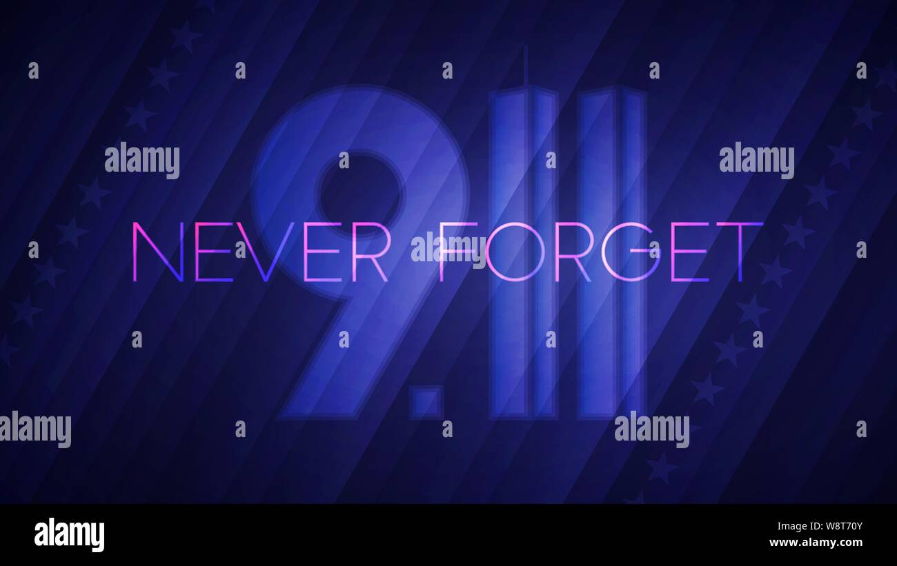 N'oubliez jamais le 11 septembre. Illustration Vecteur de résumé Patriot day fond clair pour votre affiche ou design de bannières Illustration de Vecteur