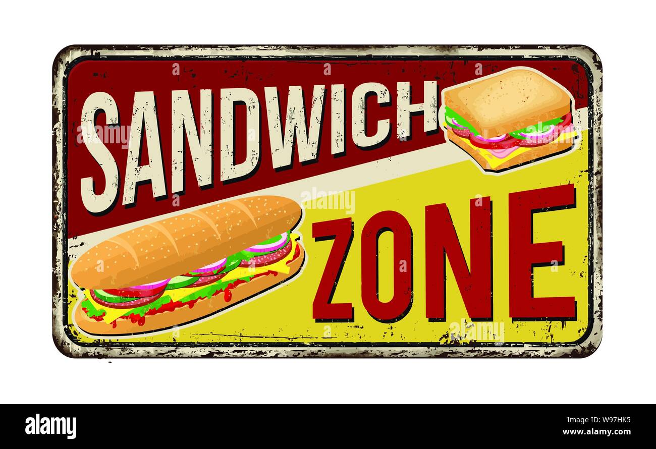 Zone Sandwich vintage métal rouillé signe sur un fond blanc, vector illustration Illustration de Vecteur