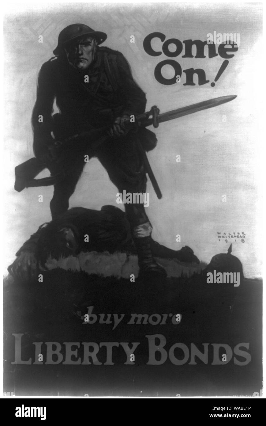 Come on ! Acheter plus d'obligations de la Liberté Résumé : Affiche montrant un soldat américain armé d'une baïonnette sur un soldat allemand. Banque D'Images
