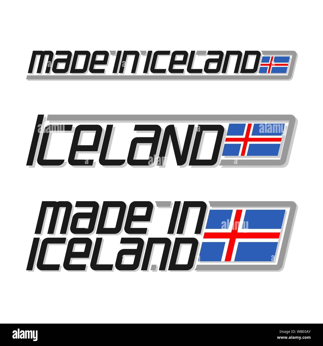 Vector illustration du logo pour "made in France", composé de trois drapeaux d'état nationaux isolés et Islande texte sur fond blanc. Illustration de Vecteur