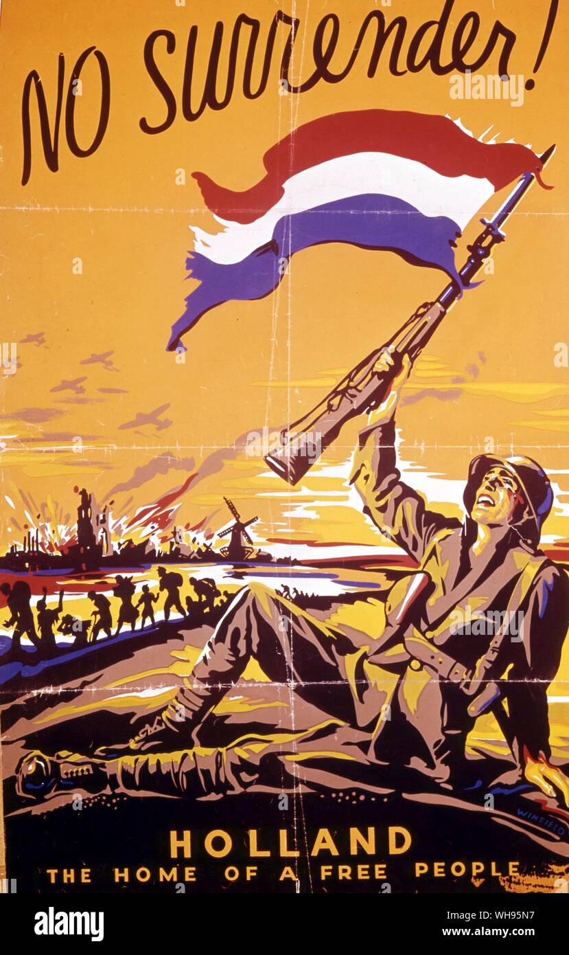 Sujets : L'art éphémère. "No Surrender". L'Holland Accueil d'un peuple libre. Dutch poster Banque D'Images