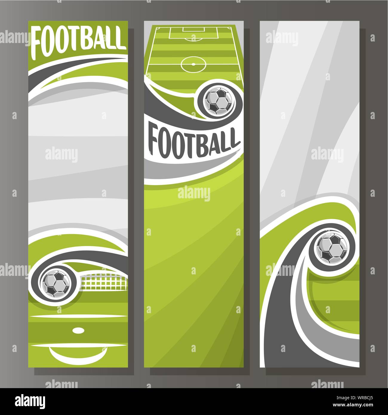 Bannières verticales vecteur pour le Football : 3 modèles de texte sur le thème du football, le vert terrain de sport terrain, battant dans l'objectif d'un ballon de football sur fond gris Illustration de Vecteur