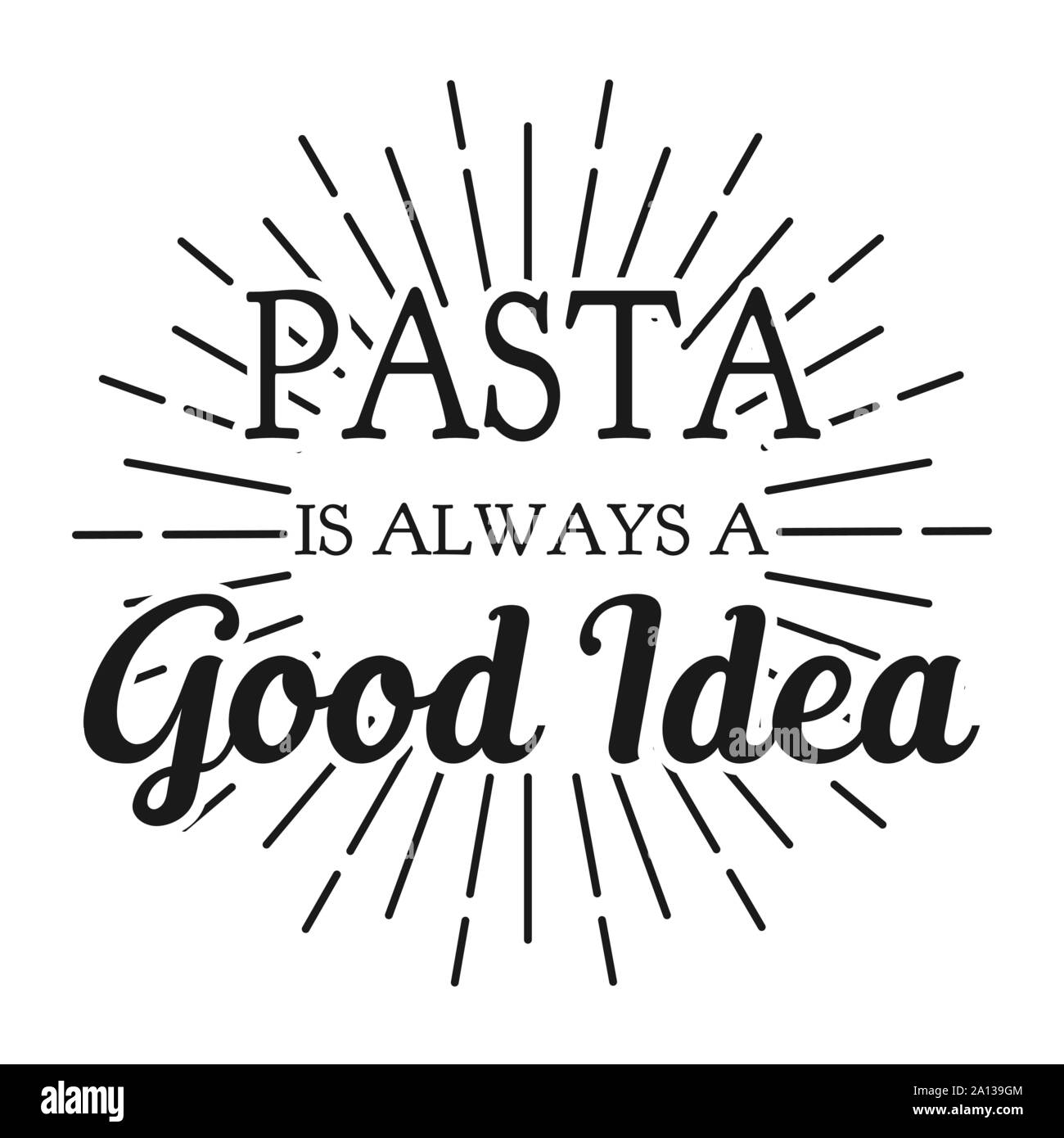 La pasta è sempre una buona idea. Cornice quadrata banner per la decorazione e oranemet. Comunicazione per i clienti. Illustrazione Vettoriale. Illustrazione Vettoriale