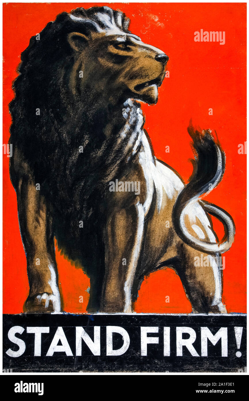 British, WW2, sforzo bellico, Poster motivazionale, rimanete saldi! (Lion) 1939-1946 Foto Stock