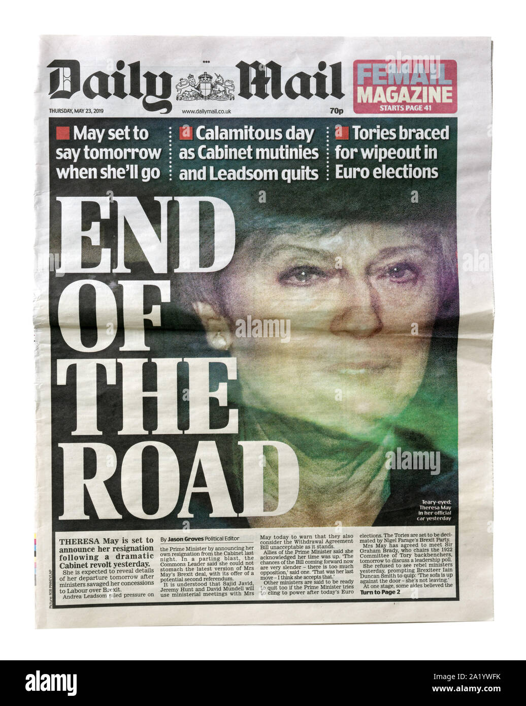 La prima pagina del Daily Mail dal 23 maggio 2019 con il titolo fine della strada circa le dimissioni di Theresa Maggio come Primo Ministro del Regno Unito Foto Stock