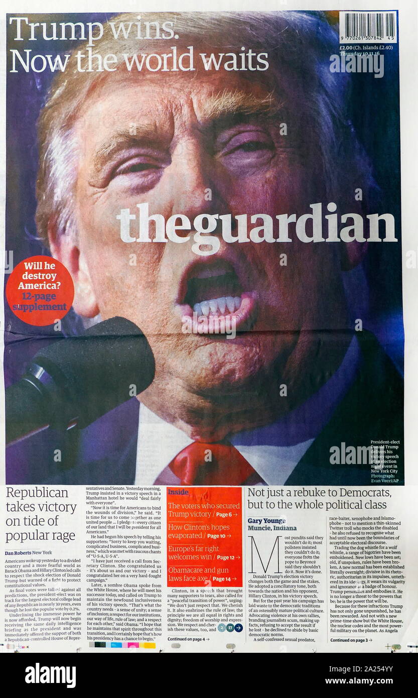 Front page headline del quotidiano britannico "The Guardian" 10 novembre 2016. Trump vince. Foto Stock
