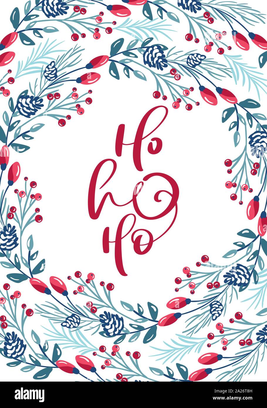 Ho ho ho scritte calligrafico scritto a mano il testo. Natale greeting card design con motivi floreali e bacche xmas elementi. Moderno stagione invernale cartolina Illustrazione Vettoriale