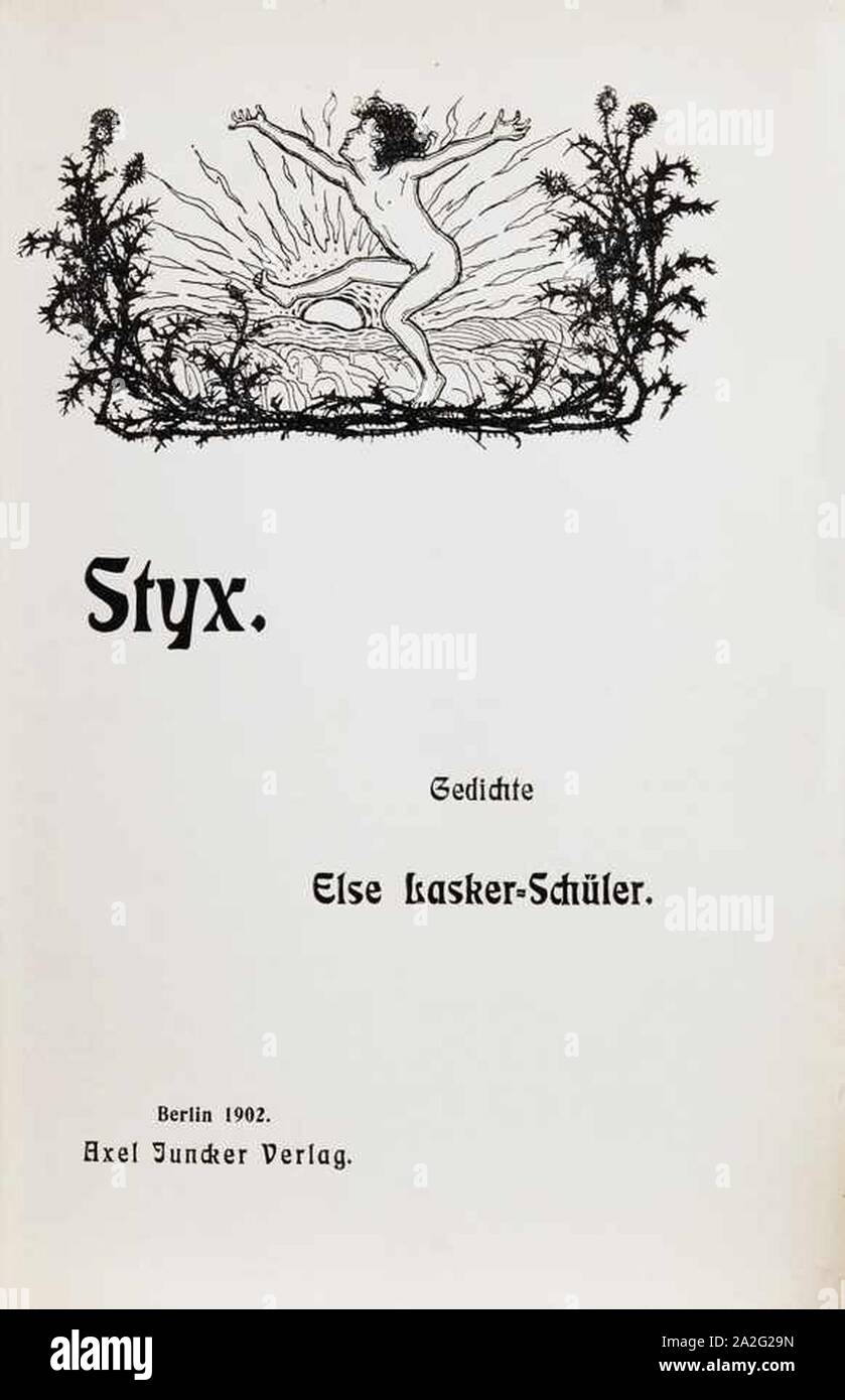 Altro Lasker-Schüler - Styx. Gedichte. Berlino, Axel Juncker 1902. Mit einer Titelvignette von Fidus. Foto Stock