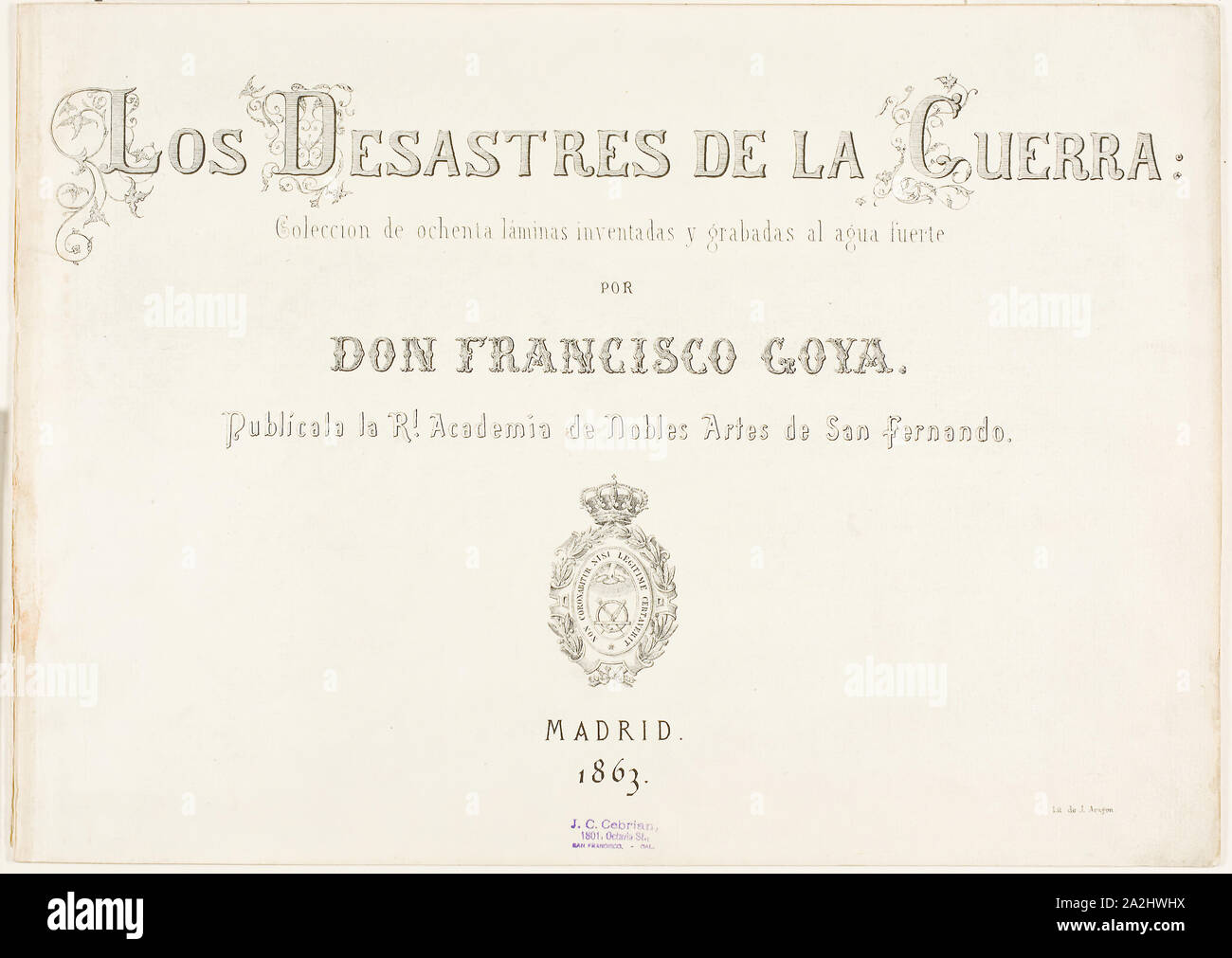 Pagina del titolo e introduzione biografico per i disastri della guerra, 1863, Francisco José de Goya y Lucientes, Spagnolo, 1746-1828, Spagna, 240 x 337 mm Foto Stock