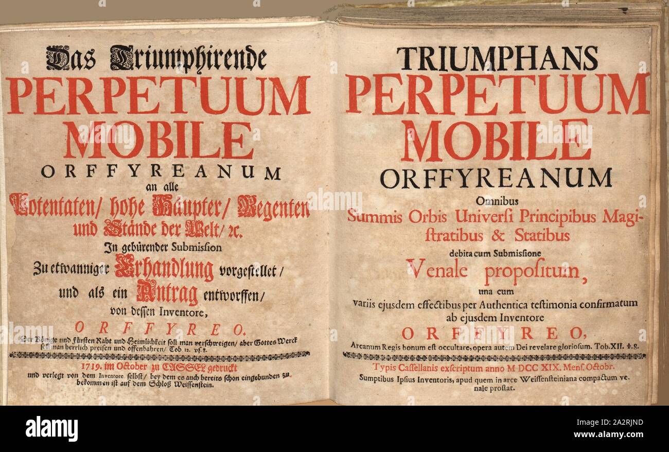 Pagina del titolo su Johann Besslers 'il trionfante perpetuum mobile Orffyreanum ...", titolo pagina per Johann Bessler 'il trionfante perpetuum mobile Orffyreanum ...' dal XVIII secolo il titolo della pagina, Bessler Johann Ernst Elias, 1719, Johann Ernst Elias Bessler: Das triumphirende perpetuum mobile Orffyreanum un alle Potentaten, hohe Häupter, Regenten und Stände der Welt [...]. Vincent Cassel: typis exscriptum Cassellanis; sumptibus ipsius Inventor® è, 1719 Foto Stock