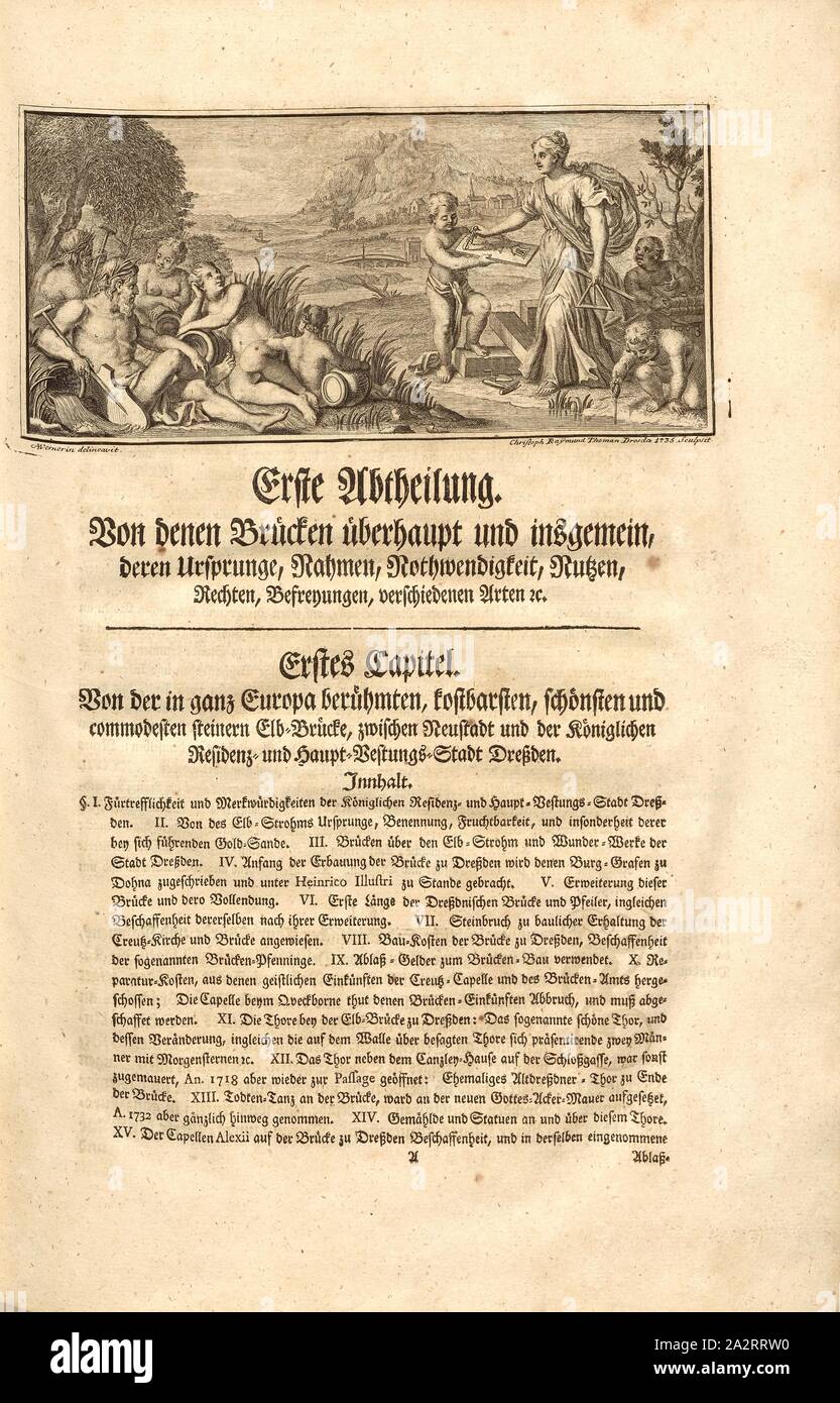 Architettura, Firgur allegorico di architettura, firmato: A. Wernerin delineavit; Christoph Raymund Thoman sculpsite, Fig. 1, p. 1, Werner, Anna Maria (CANC.); Thomann von Hagelstein, Christoph Raimund (sc.); Breitkopf, Bernhard Christoph (ed.), 1735, Carl Schramm cristiana: Historischer Schauplatz in welchem die merkwürdigsten Brücken aus allen Theilen der Welt, insonderheit aber die in den vollkommensten Stand versetzte Dresdner Elb-Brücke, in saubern Prospecten, Münzen und andern Kupferstichen, vorgestellet und beschrieben werden. Lipsia: Bey Bernhard Christoph Breitkopf, 1735 Foto Stock