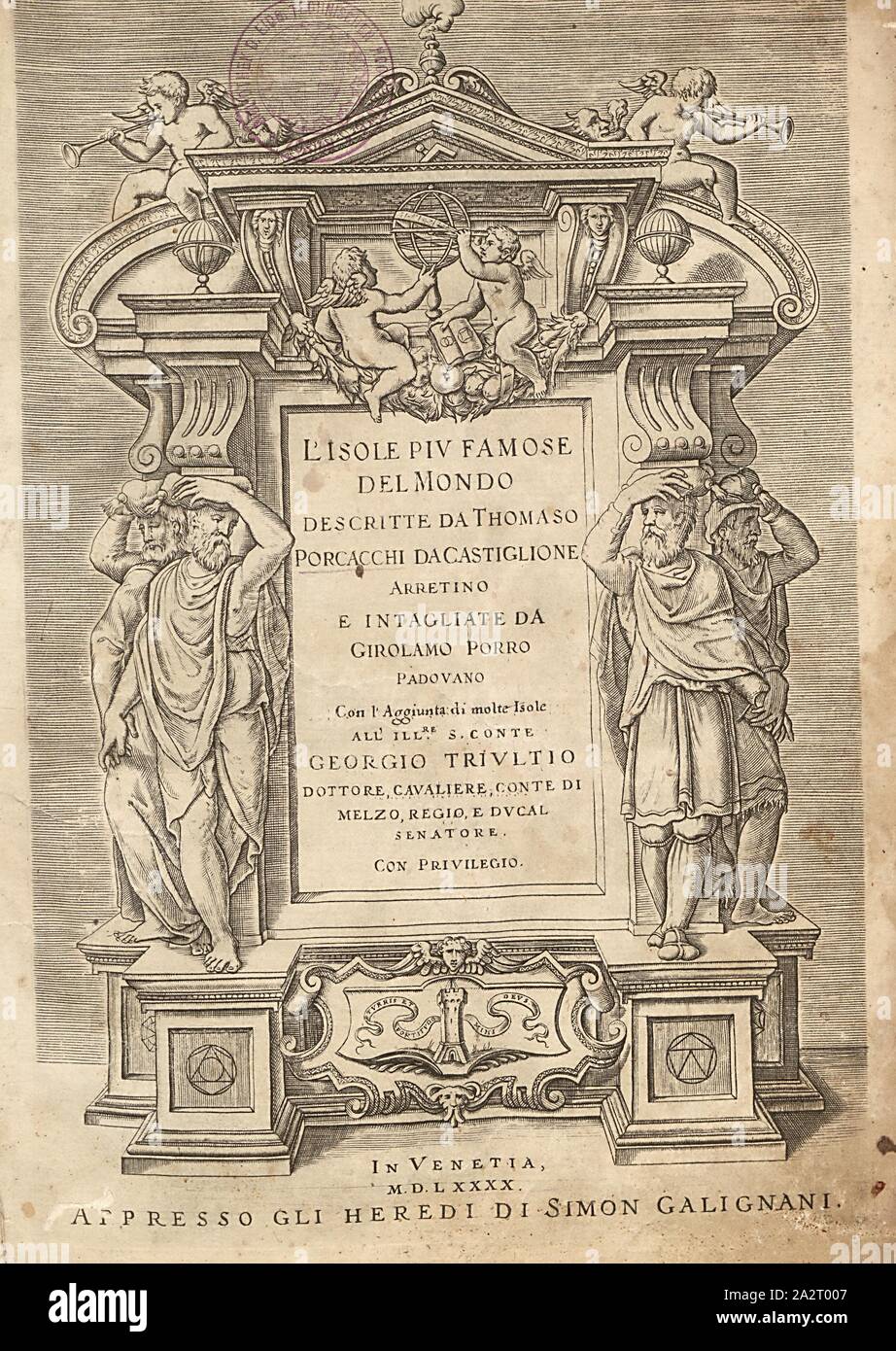 Kupfertitel zu 'più famose isole del mondo", titolo di rame, Porro, Girolamo (ill.), 1590, Thomaso Porcacchi, Girolamo Porro: L' isole piu famose del mondo. Il secondo libro. In veneto: apresso gli Heredi di Simon Galignani, 1590 Foto Stock