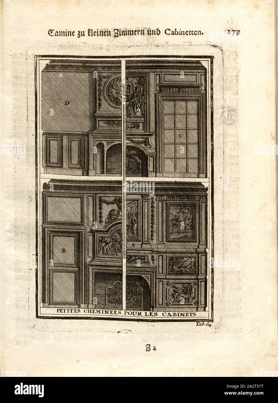 Camine alle piccole camere e armadi, camini per camere piccole e lo studio deve essere comodo da usare e ben caldi, pannelli ceramici tenere il calore insieme, Tab. 64, p. 179, Sturm, Leonhard cristiano, 1725, Giacomo Barozzi da Vignola: Ausführliche Anleitung zu der gantzen Civil-Bau-Kunst: worinnen denen nebst Lebens-Beschreibungen, und den fünff Ordnungen von J. Bar. de Vignola wie auch dessen und des berühmten Mich Angelo vornehmsten Gebäuden, alles, era in der Baukunst Bauzeuge dem, der Austheilung und der Verzierung nach, così wohl bey der Bildhauer, Mahler, Steinmetze, Maurer und Zimmerleute Foto Stock