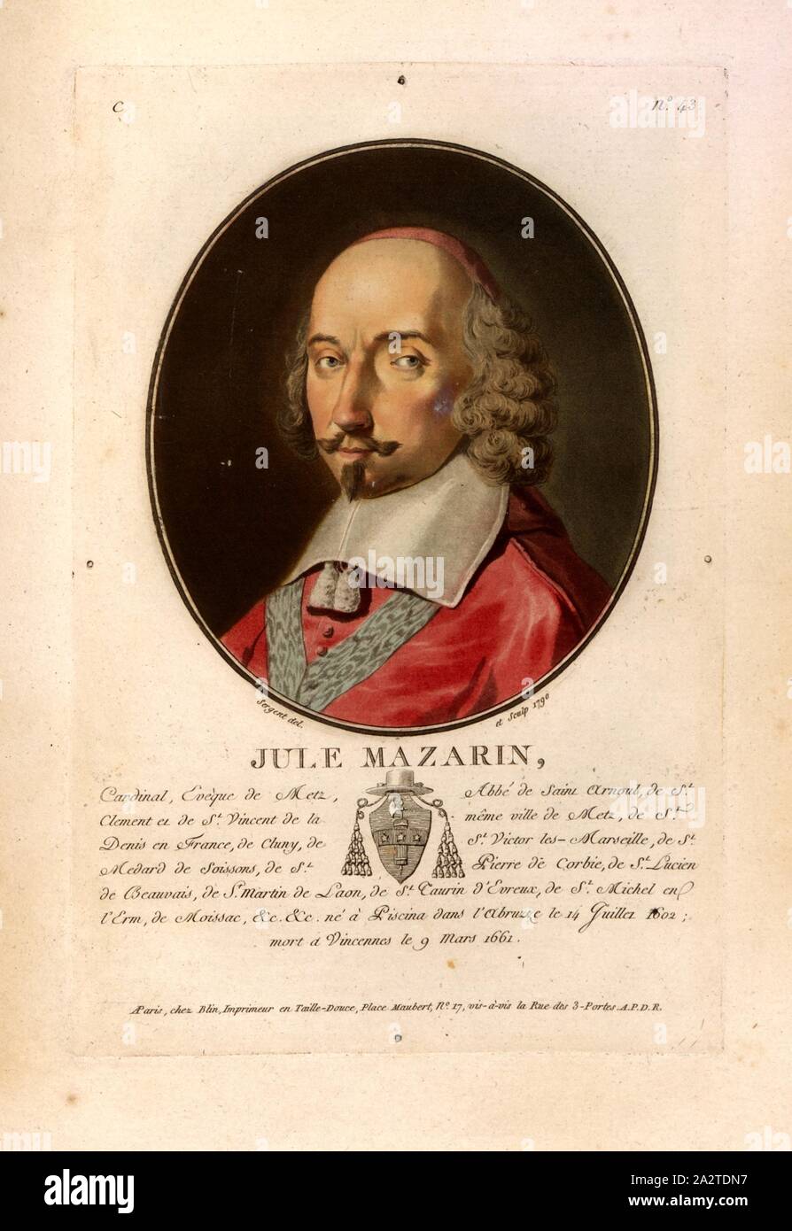 Natale Mazarin, Jules Mazarin, acuh Giulio Mazarini, francese il Cardinale, firmato: Sergent (del. Et sculp.); chez Blin, C n. 43, Sergent, Antoine Louis François (CANC. et sc.); Blin (chez), Antoine François Sergent-Marceau: Ritratti des Grands Hommes femmes illustres et sujets mémorables de France: gravés et imprimés en couleurs. Dédié au Roi. Bd. 1. Parigi: Chez Blin, Imprimeur en Taille-Douce, [1786-1792 Foto Stock