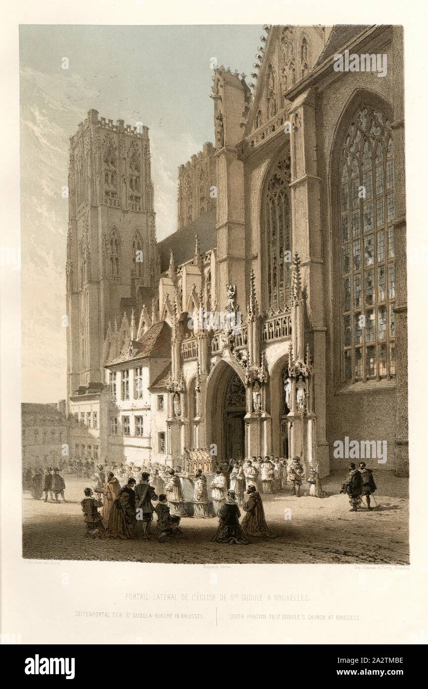 Portale laterale della chiesa di S. Gudule a Bruxelles, la Cattedrale di San Michele e Santa Gudula a Bruxelles, firmato: F. Stroobant del. Et lith, Muquart éditeur; Imp. Simonau & Toovey, Fig. 1, Stroobant, F. (CANC. et lith.); Simonau et Toovey (imp.); Muquart (éd.), François Stroobant, F. Stappaerts: Le Brabant et les Flandres: monumenti d'architecture et de la scultura. Parigi: Delaroche, Pilon et Comp., [1857 Foto Stock