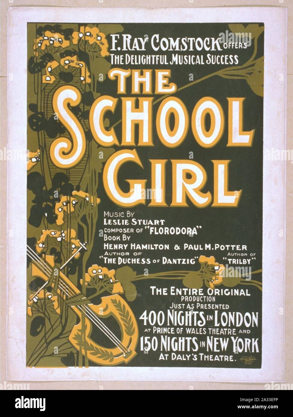 F. Ray Comstock offre la deliziosa successo musicale, la ragazza della scuola di musica di Leslie Stuart, compositore di 'Florodora' ; libro da Henry Hamilton, autore di "Duchessa di Dantzig' & Paul M. Foto Stock