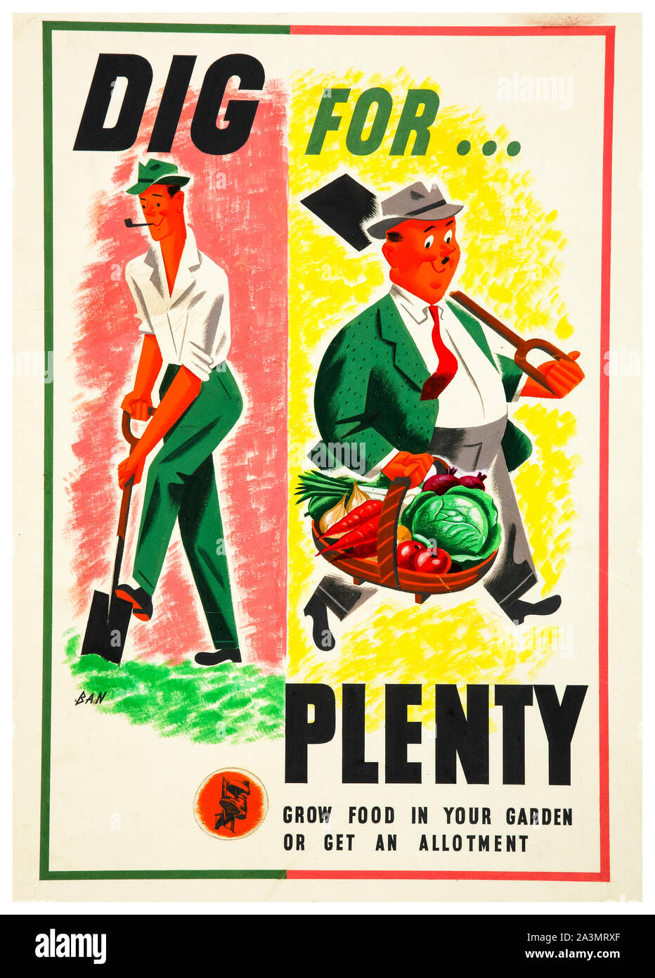 British, WW2, la produzione di cibo e di scavare per abbondanza (Dig per la vittoria), crescere cibo nel vostro giardino o ottenere un riparto, poster, 1939-1946 Foto Stock