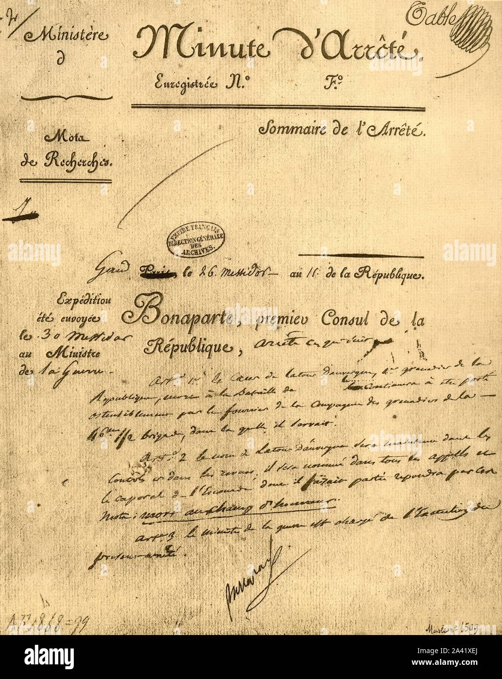 Ordinanza ministeriale in materia di La Tour d'Auvergne, 15 luglio 1803, (1921).'arr&#xea;t&#xe9; consulaire au sujet de La Tour d'Auvergne". Documento firmato da Napoleone Bonaparte, trattare con la morte del funzionario francese Th&#xe9;ophile corretta de la Tour d'Auvergne (1743-1800), "primo granatiere di Francia", che è stato ucciso in azione nella battaglia di Neuburg il 27 giugno 1800. Documento di facsimile da "Napoleone", da Raymond Guyot, [H. Farinosa, Paris, 1921] Foto Stock