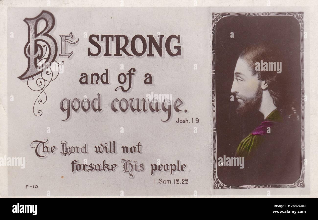 Cartolina colore dei versetti biblici - "Sii forte e coraggioso' Joshua 1.9 e " il Signore non abbandonerà il suo popolo" 1. Samuel 12,22. 1927. Foto Stock