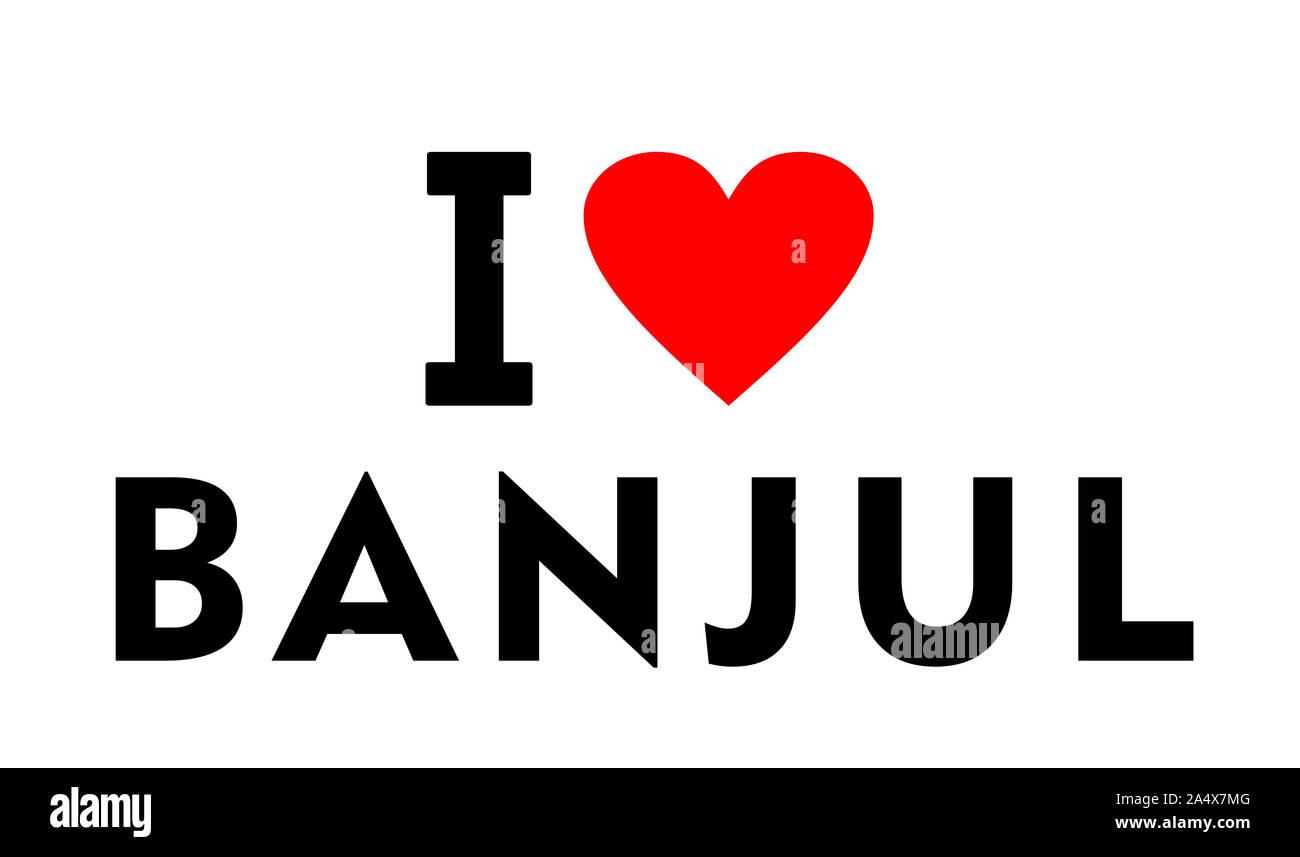Io amo la città di Banjul Gambia paese simbolo del cuore Foto Stock