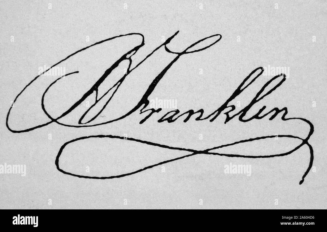 Firma di Benjamin Franklin (1706-1790) è stato uno dei padri fondatori degli Stati Uniti, un rinomato polymath, autore, stampante, un teorico politico, un politico massone, postmaster, scienziato, inventore, attivista civica, statista e diplomatico. Datata xviii secolo Foto Stock