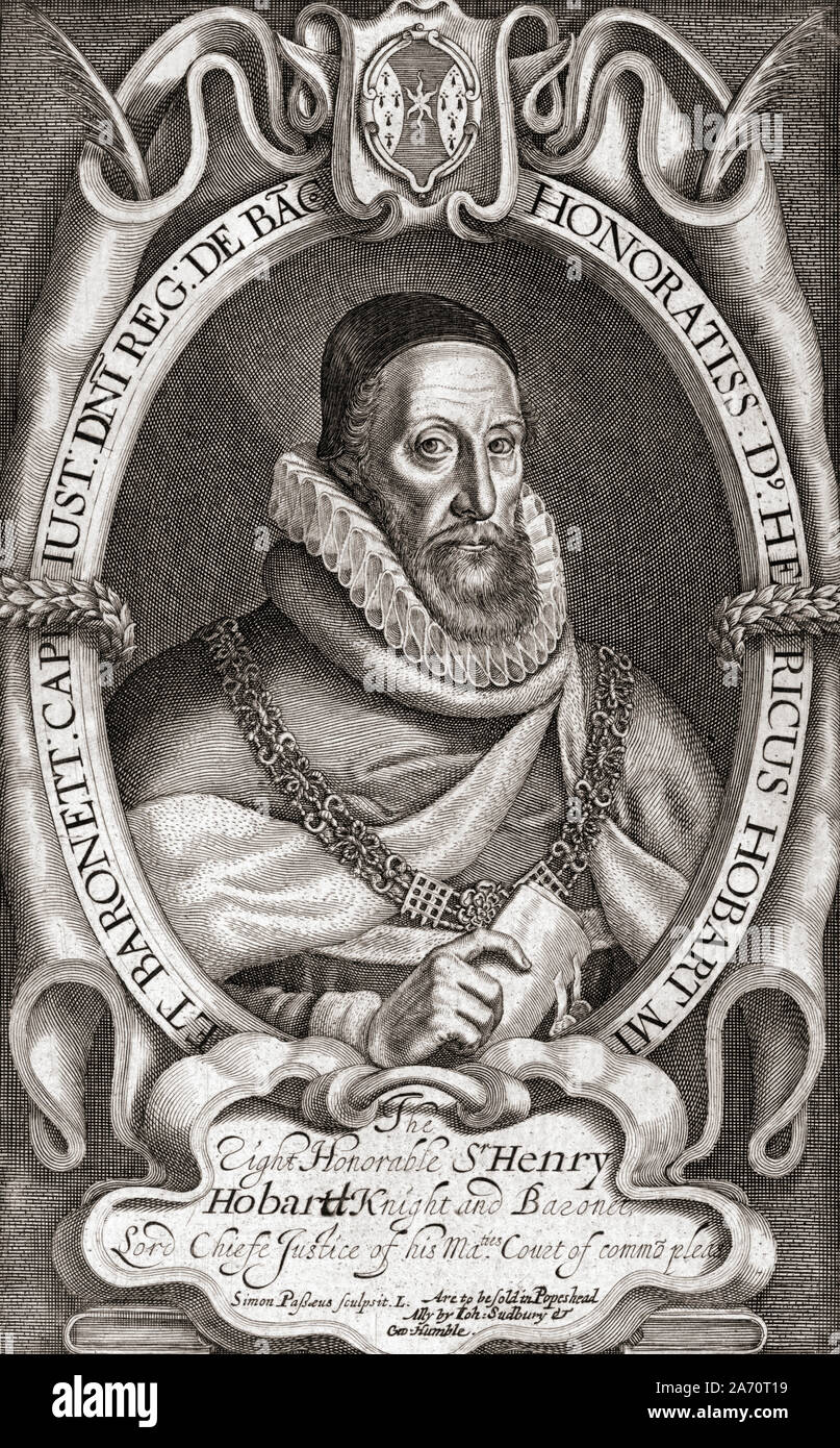 Sir Henry Hobart, 1560 - 1625. Politico inglese. Membro del Parlamento. Giustizia principale della Corte di Appelli comuni. Foto Stock