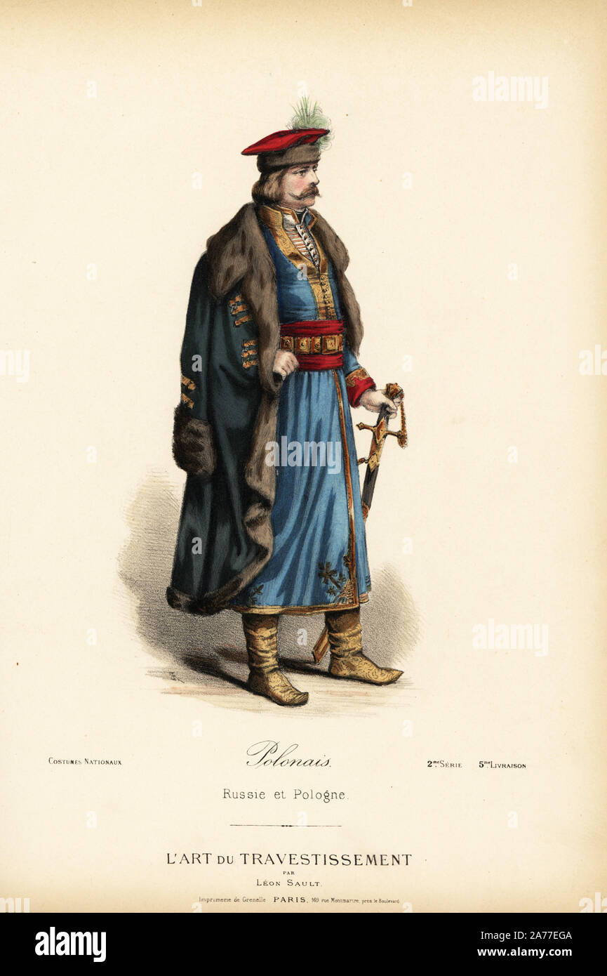 Costume di un uomo polacco, xix secolo. Indossa una lunga tunica, gilet in raso di seta, anta cinghia, pelliccia, pelisse stivali in pelle e chapska hat. Litografia Handcolored dopo un disegno di Leon Sault da 'L'Art du Travestissement' (l'Arte del Costume), Parigi, c.1880. Sault era un teatro e opera designer e lusso fashion magazine publisher. Foto Stock