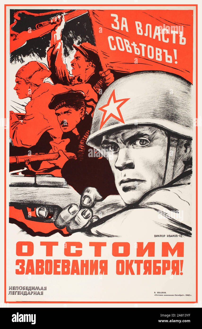 Sovietico, POSTER PROPAGANDA WW2 1940s, russo, poster, arte, propaganda, 1942, “difenderemo i risultati di ottobre! ". Viktor Ivanov. Sovietico WW2 Posters Back in l'URSS realismo socialista Arte storica Propaganda Arte Bolscevica Rivoluzione Mondiale seconda Guerra militare Artwork Poster Foto Stock