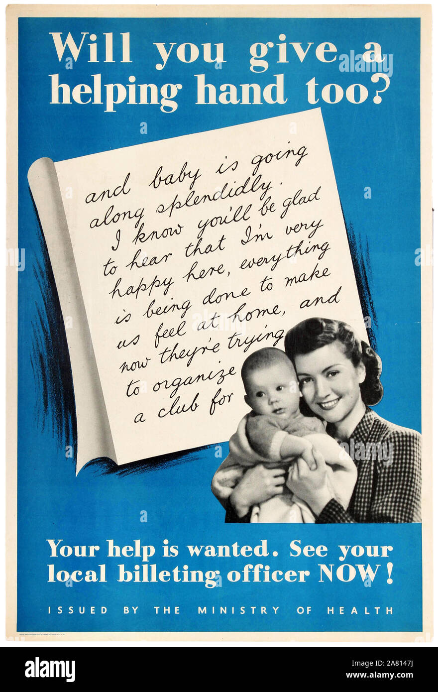 Vintage WW2 1940 Propaganda Poster "potrete dare una mano?' poster uno di una serie rilasciati dal ministero britannico della salute nel corso della Seconda Guerra Mondiale e ad incoraggiare i cittadini ad evacuare le aree non sicure e per ospitare gli sfollati in luoghi più sicuri. Foto Stock