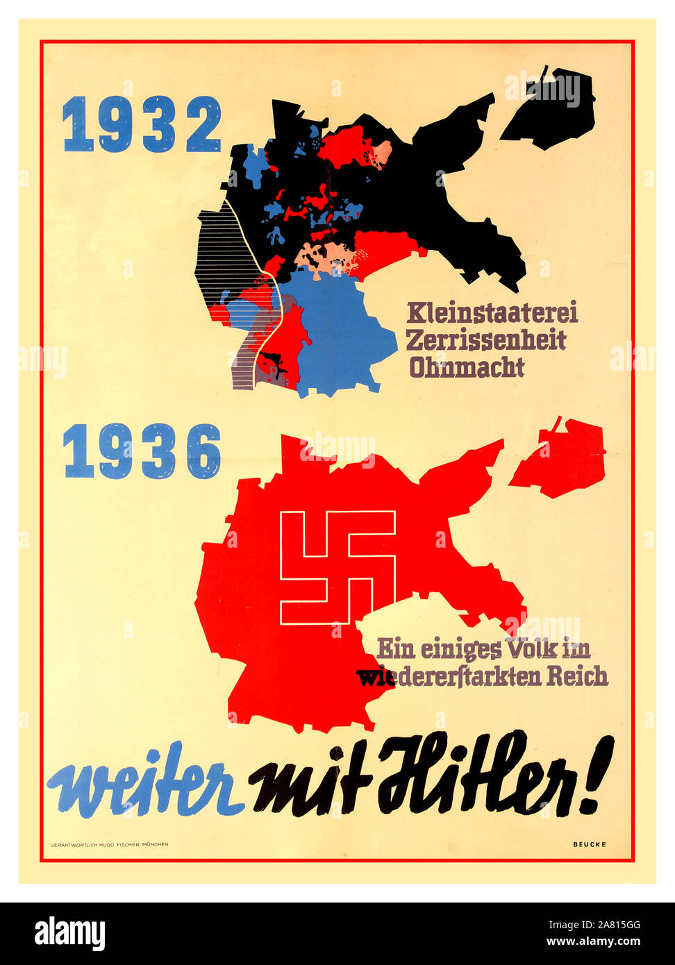 Vintage Germania Nazista 1936 Propaganda Politica Mappa Poster propaganda nazista POSTER 1932-1936 'Continuare con Hitler' (WEITER MIT HITLER) '1932 piccolo-borghesi disunione' 1936 " un popolo unito nella restaurata Reich" rosso emblema con la svastica su maggiore riunificata Germania Foto Stock
