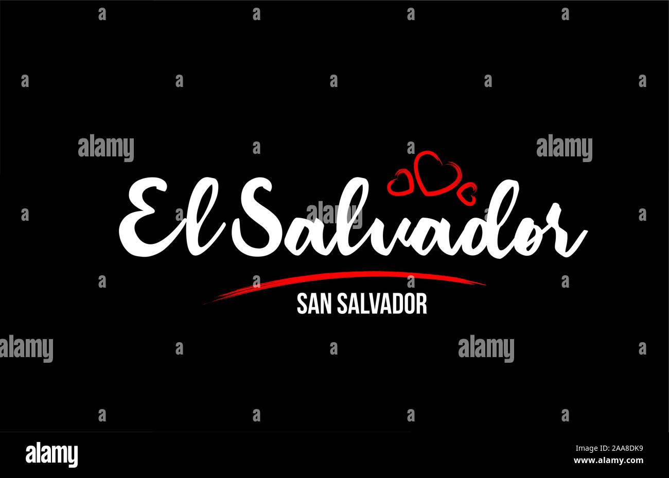 El Salvador paese su sfondo nero con rosso amore il cuore e la sua capitale San Salvador creative testo tipografia logo design Illustrazione Vettoriale