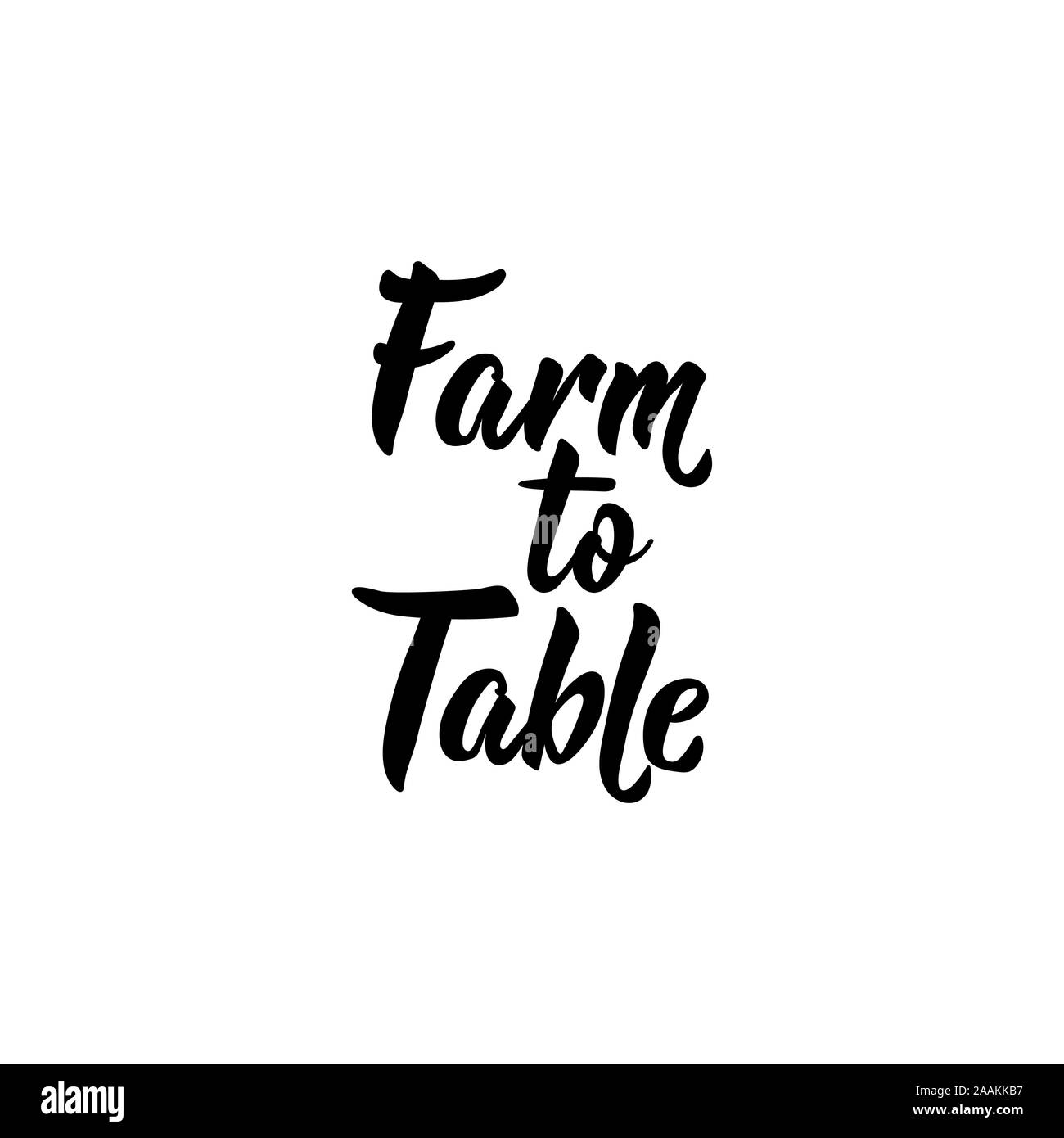 Azienda agricola alla tavola. Lettering. Illustrazione di inchiostro. Spazzola moderna calligrafia. Isolato su sfondo bianco Illustrazione Vettoriale