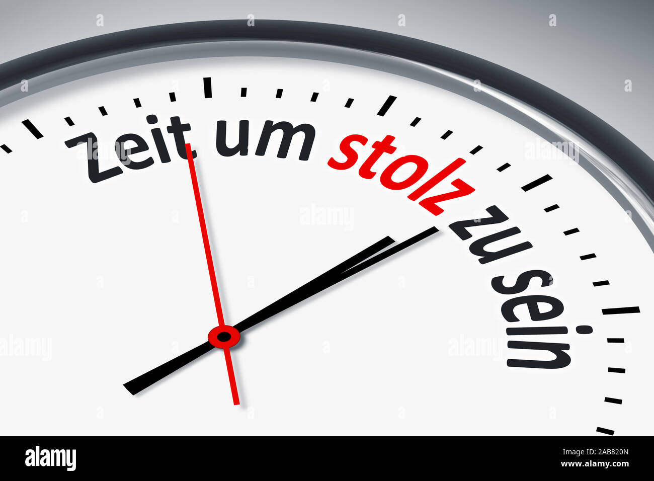 Ein simples Ziffernblatt mit der Aufschrift: 'Zeit um stolz zu sein' Foto Stock