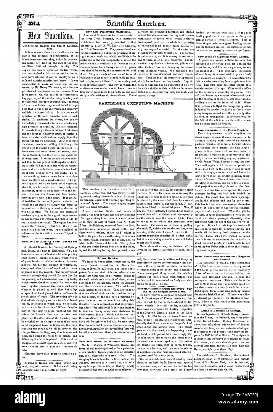 PARMELEE DI CALCOLO DELLA MACCHINA. Importante scoperta filantropica--virtù del sangue di drago di impianto. 364 Motore di condensazione per Street Locomo. zione. Macchina per la piallatura schede brevi per le scatole. Nuova vita conservando materassi. ' Mattoni forati. Nuovo rinforzo telaio o la chiusura della finestra. Nuova modalità di illuminazione Lampade stradali. Miglioramenti del motore di vapore. Comunicazione di vapore tra Inghilterra e Irlanda. Legname di Business Oswego., Scientific American, 1850-08-03 Foto Stock