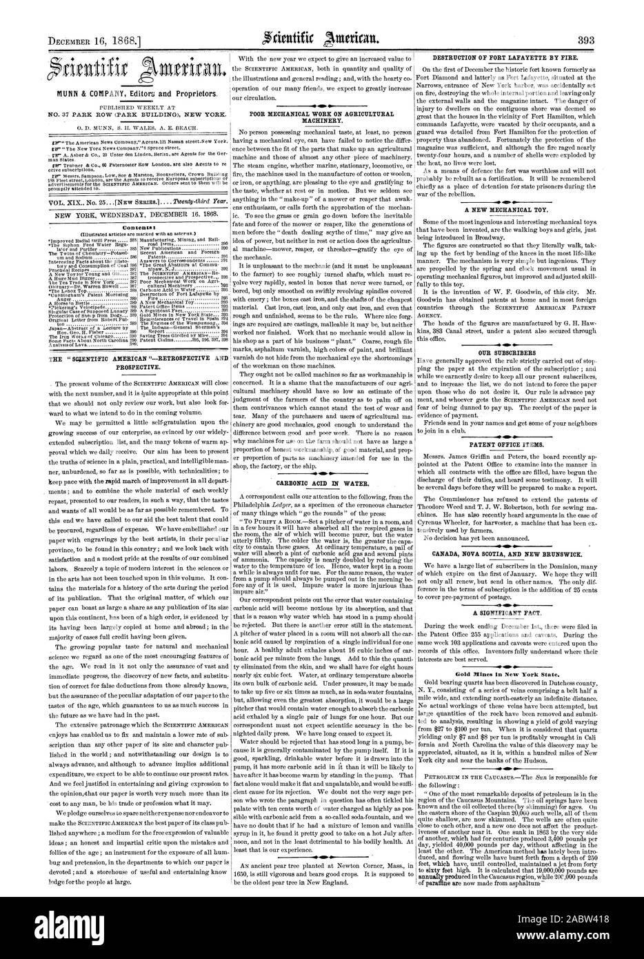 MUNN & Company Redattori e proprietari. Il ' Scientific American '-retrospettiva e prospettiva. 4 P mediocre lavoro meccanico su macchine agricole. 40. Acido carbonico IN ACQUA LA DISTRUZIONE DI FORT LAFAYETTE dal fuoco. 4414 Un nuovo giocattolo meccanico. Il nostro brevetto abbonati articoli per ufficio. CANADA NOVA SCOTIA e del New Brunswick. Un fatto molto significativo. NEW YORK mercoledì 16 dicembre 1868. contenuto:, 1868-12-16 Foto Stock