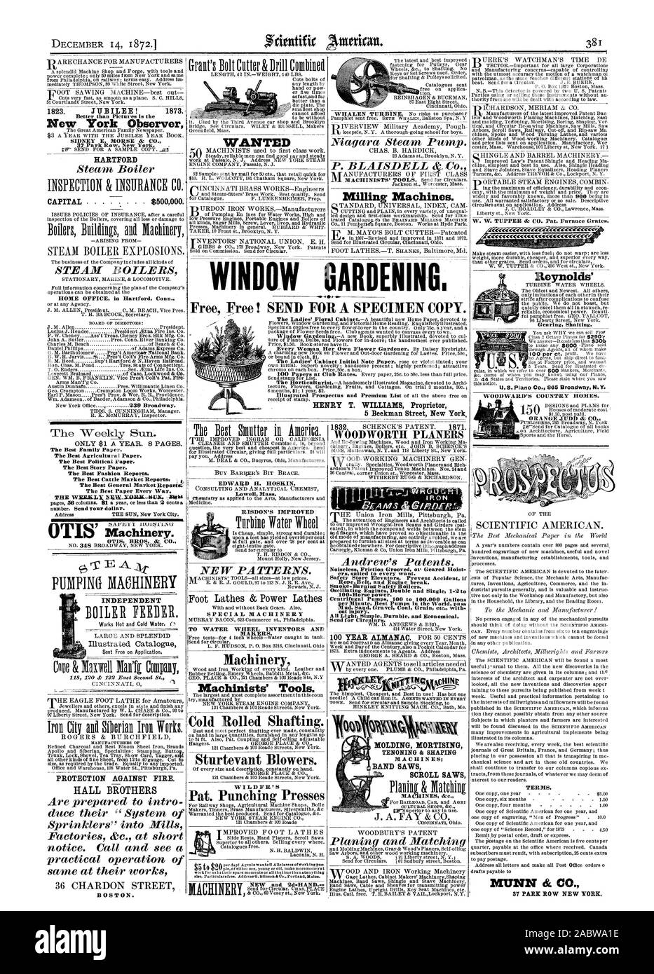 100-potenza. Pompe centrifughe 100 a 100000 galloni al minuto pompe migliori nel mondo passare fuori inyur tutti li ghtSymple robusto ed economico. Invio di circolari. Reynolds di rotismo di scopare. Indipendenti catalogo illustrato WOODBURY il brevetto di mortasatura di stampaggio tenonature e sagomatura di SEGHE A NASTRO SEGHE A SCORRIMENTO MA INES &c. Volevo INDOW GIARDINAGGIO. Gratuito Gratuito ! Per inviare un modello di copia. ' HENRY T. Titolare WILLIAMS 5 Beekman Street New York termini. MUNN & Co. 37 PARK ROW NEW YORK., Scientific American, 1872-12-14 Foto Stock
