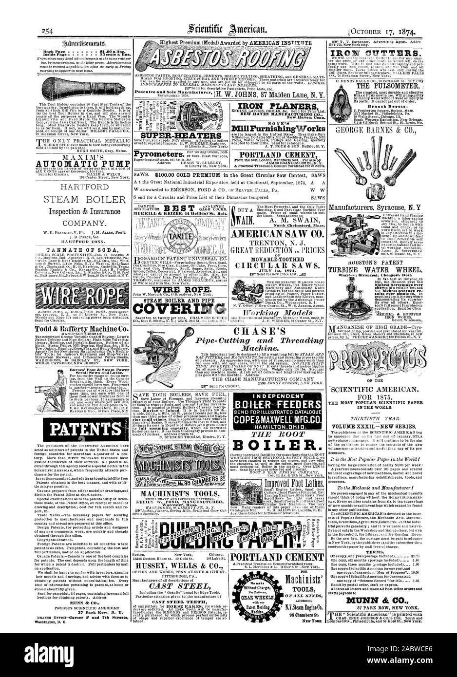 Premio più elevato (medaglia) assegnato dalla American Institute Hack pagina .00 una linea. Pagina interna 75 centesimi una linea. Pompa automatica Ispezione & Assicurazioni TANNATE DI SODA Todd & Itafferty Machine Co. MUNN dr CO. 37 Park Row N. Y. Washington D. C. SUPER-riscaldatori FUNE. La caldaia a vapore e la copertura del tubo di macchinista strumenti del calco dei denti in acciaio ferro PIALLE NEW HAVEN DIANUFACTURING CO. New Haven. Cann. Non avete il mulino di opere di arredo Prom i migliori produttori di Londra. In vendita da AMERICAN VIDE CO. Mobile dentato-seghe circolari. Il 1 luglio 1874. I ND IPENDENTE inviare per catalogo illustrato della caldaia. Il cemento Portland abbiamo Foto Stock