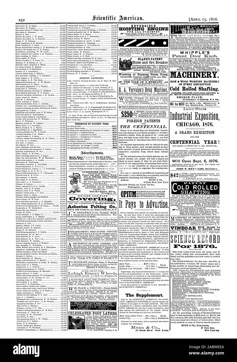 Elenco delle tasse principali in materia di brevetti ha celebrato il piede torni. Reversibile DEL MOTORE DI SOLLEVAMENTO PER TUTTI GLI SCOPI. Il supplemento. Il brevetto la manopola dello sportello. Macchinari. Ferro e legno macchinari di lavoro di ogni descrizione. Laminati a Freddo di scopare. GEORGE LUOGO $5 a $20 CHICAG 1876. Una grande mostra a Centennial anno!!! Si apre Sett. 6 1876. MITNN & CO. Thorarasazas 87 Park Row New York oity caldaia e il tubo di amianto della concia Co. Brevetti stranieri del centenario. BLAKE brevetto della pietra minerale e interruttore, Scientific American, 1876-04-15 Foto Stock