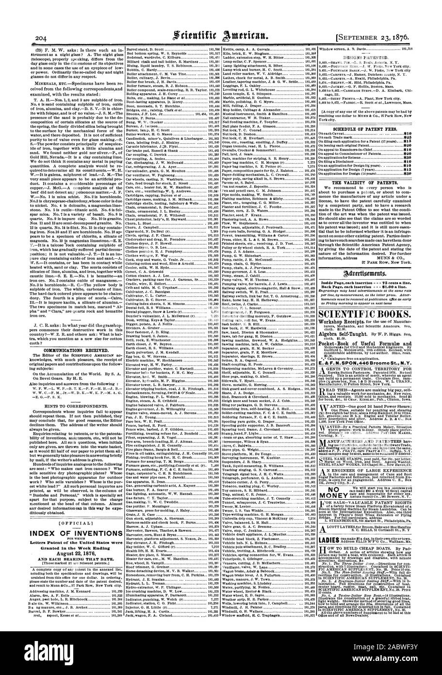 Comunicazioni ricevute. Indice delle invenzioni lettere di Brevetto degli Stati Uniti sono state concesse per il fine settimana di Agosto 22 1876 designs brevettati. Elenco delle tasse principali in materia di brevetti. $20 820 $30 5 $30 La validità dei brevetti. All'interno di ciascuna pagina di inserimento - 75 centesimi una linea. Torna alla pagina precedente ogni inserimento - 81.00 una linea. Libri scientifici. Pocket - Libro di utili di formula e, Scientific American, 1876-09-23 Foto Stock