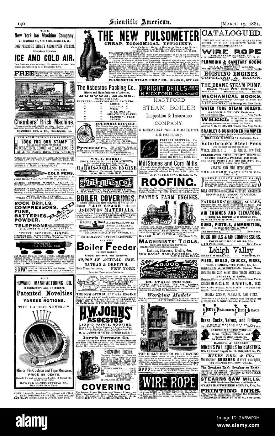 Il nuovo PULSOMETER economici efficienza economica. Il New York Macchina per ghiaccio Macchine Azienda di produzione di ghiaccio e di aria fredda. Camere macchina brick. x otl cercare il nostro timbro . 37 & 38 PARK ROW NEW YORK 37 PER IL MIGLIOR AKRON OPERE IN GOMMA AKRON O. L'amianto Packing Co. La tecnologia brevettata di amianto imballaggio corda COLUMBIA BICICLETTA. Il papa 'F' G (10. Pirometri. A. & F. marrone 57-61 Lewis San New York. Mill pietre e mulini di mais. J. T. NESSUN YE & Sons. Bufliti N. Y. catalogati. Filo di corda le luci MANUFG. CO. PLUMBING I PRODOTTI SANITARI DEL J. L. MOTT Iron Works i motori di sollevamento. NEW YORK. THEPEANE pompa a vapore. DEANE POMPA A VAPORE Foto Stock