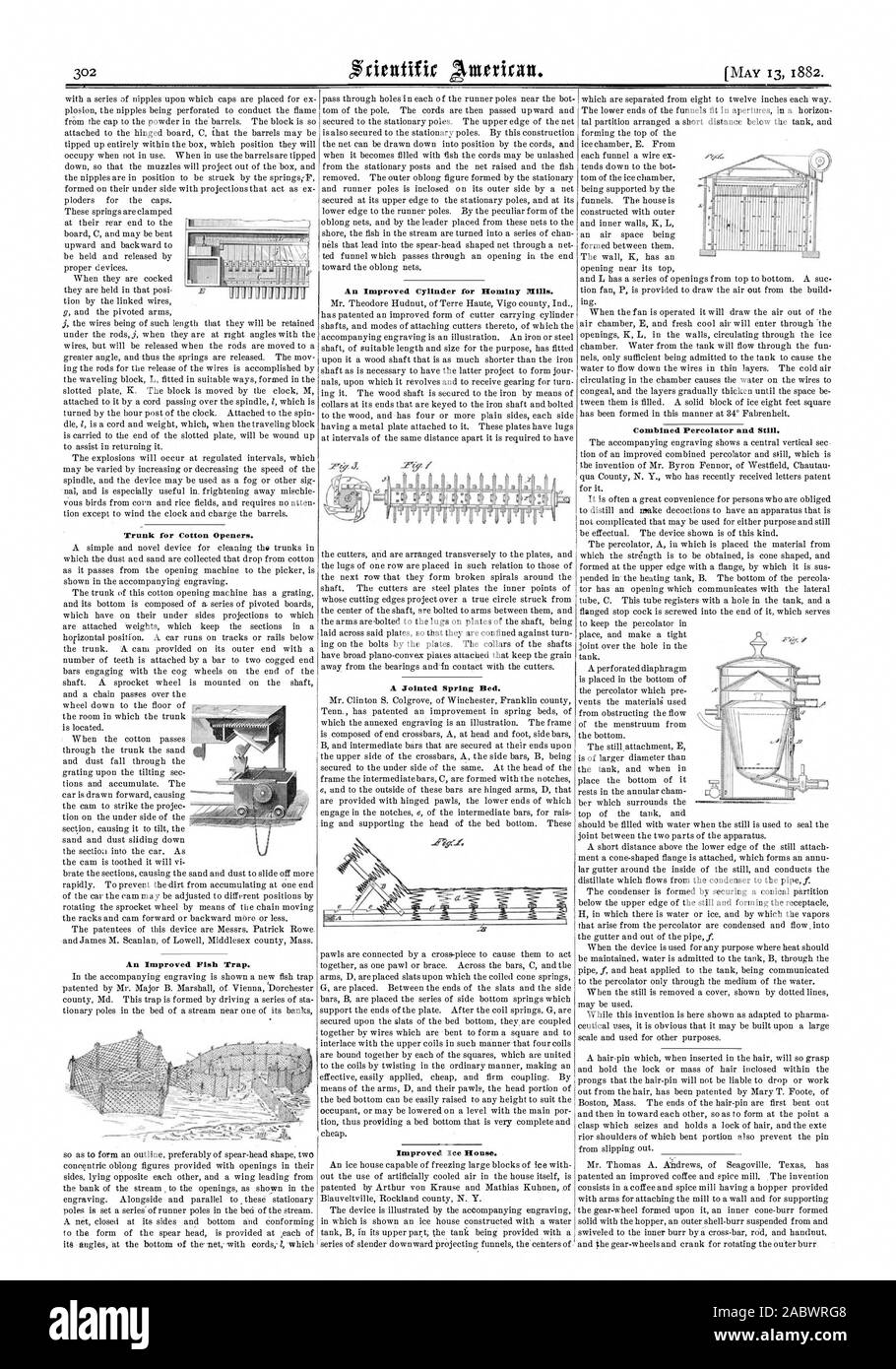 Per linee di giunzione per gli assolcatori di cotone. Una migliorata trappola di pesce. Un cilindro migliorato per Hominy Mills. Una molla snodato letto. Miglioramento Ice House. Caffettiera a filtro combinato e ancora., Scientific American, 1882-05-13 Foto Stock