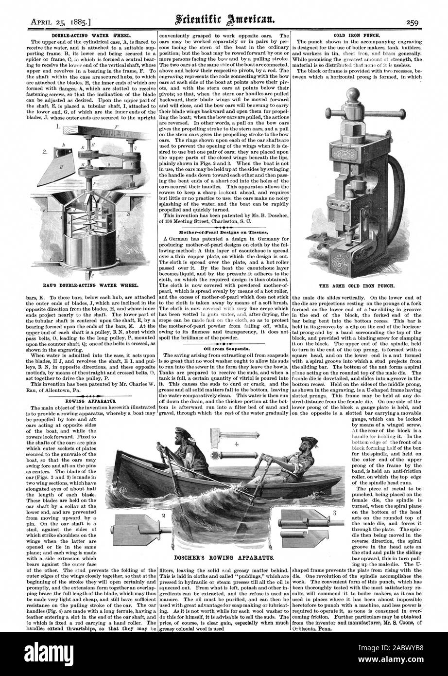 Ntintifir a doppia azione acqua 'tacco. RAU è a doppio effetto RUOTA DI ACQUA. Apparato di canottaggio. Le maniglie si estendono thwartships così che essi possono essere 4 Madreperla disegni su tessuti. Olio da saponata. grasso di lana coloniale è utilizzato a freddo punzone di ferro. L'ACME DI FERRO A FREDDO PUNZONE. dall'inventore e produttore il sig. S. Coon di Orbisonia. Penn. DONNER della apparecchiatura di canottaggio., Scientific American, 1885-04-25 Foto Stock