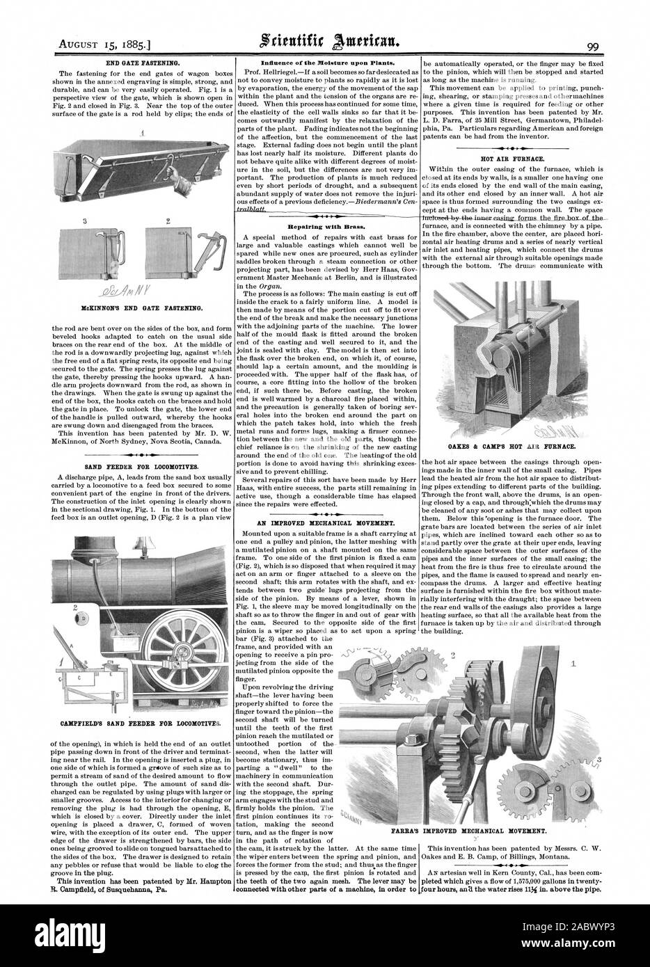 Estremità di fissaggio di gate. 1 Aw alimentatore di sabbia per locomotive. CAMPFIELD sabbia dell'alimentatore per locomotive. Questa invenzione è stata brevettata dal Sig. Hampton influenza dell'umidità su piante. Riparazione con ottone. Un migliore movimento meccanico. Collegato con altre parti di una macchina in ordine t forno ad aria calda. OAKES & CAMP il forno ad aria calda. Migliorato il movimento meccanico. quattro ore un'acqua sorge a 4 al di sopra del tubo. 3 McKINNON l'estremità di fissaggio GATE., Scientific American, 1885-08-15 Foto Stock