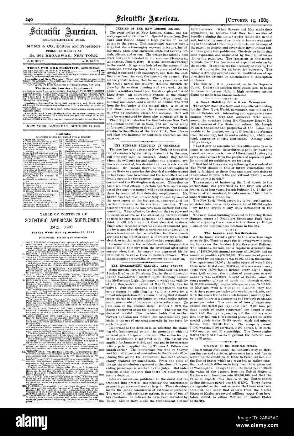 Settimanale pubblicata al n. 361 Broadway New York. 0. D. MUNN. A. E. BEACH. Termini per la Scientific American. Il Scientific American Supplement contenuto. Tabella dei contenuti per la settimana Eliding 19 ottobre 1889. Apertura del nuovo ponte di Londra. L'esecuzione elettrica di criminali. Le lampade ad incandescenza LAMPADA ELETTRICA BREVETTO. Un grande edificio t'o un grande giornale. La Londra e la Northwestern. I progressi del commercio messicano. lECEBTA.BLISIIED 1845., 1889-10-19 Foto Stock