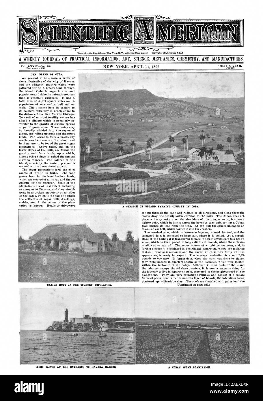 Un giornale settimanale di informazioni pratiche arte scienza. Meccanica e chimica produce. 183.00 UN ANNO. Un tratto di montagna paese agricolo a Cuba. L'ISOLA DI CUBA un cubano di piantagione di zucchero. Il castello di Moro all'ingresso al porto di Havana. -, Scientific American, 1896-04-11 Foto Stock