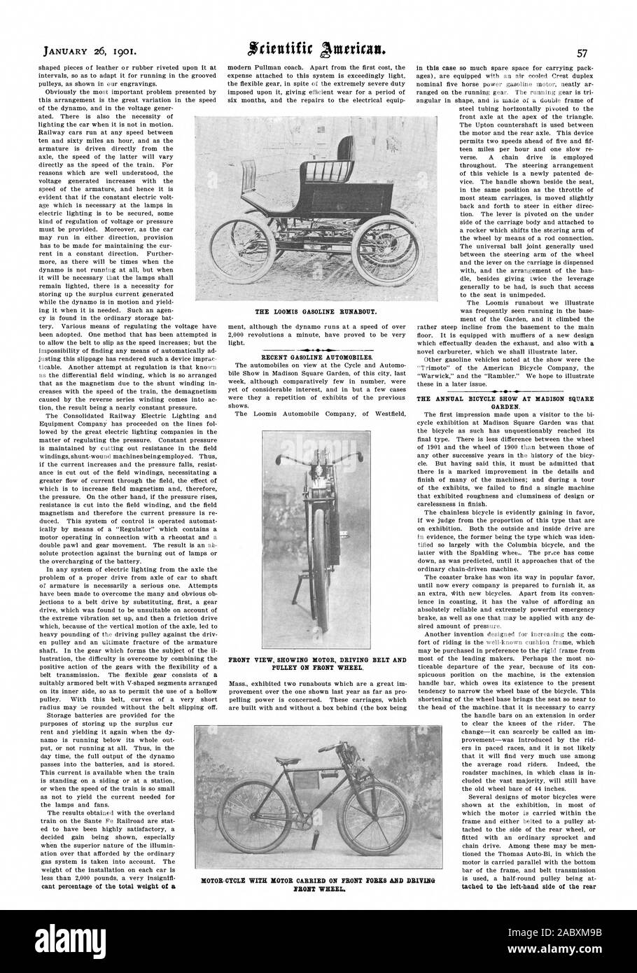 La LOOMIS BENZINA utilitaria. Di recente le automobili a benzina. Vista anteriore del motore che mostra la guida della cinghia e la puleggia sulla ruota anteriore. La bicicletta annuale spettacolo al Madison Square Garden. MOTOR-ciclo con motore portato sulle forcelle anteriori e la guida, Scientific American, 1901-01-26 Foto Stock