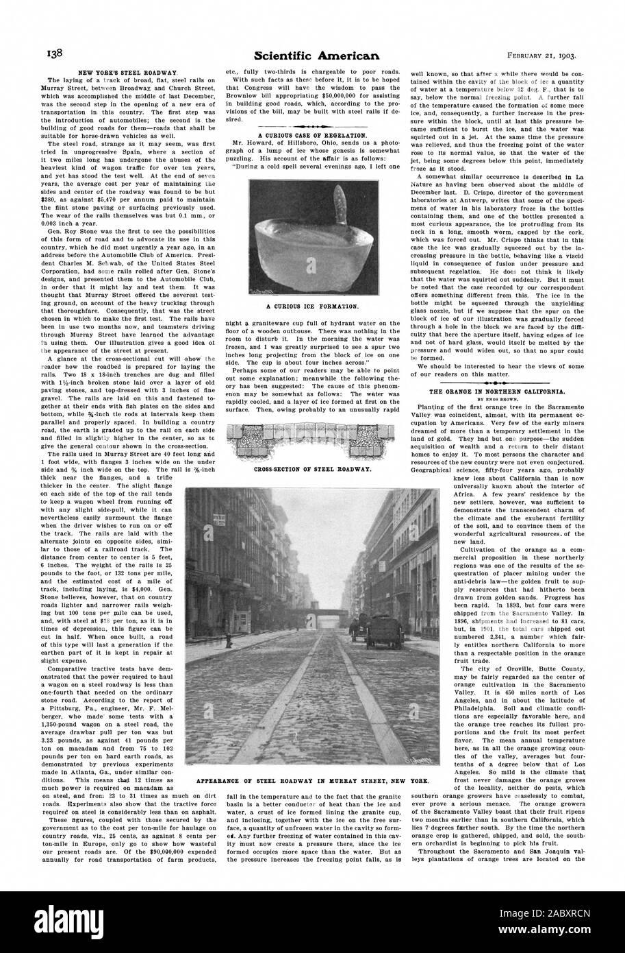 Un curioso caso di REGELATION. Una curiosa formazione di ghiaccio. Sezione trasversale della sede stradale in acciaio. L'arancione nel nord della California. Aspetto della carreggiata IN ACCIAIO IN MURRAY STREET NEW YORK., Scientific American, 1903-02-21 Foto Stock
